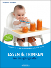 Cover Essen und Trinken im Säuglingsalter