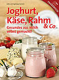 Joghurt Kaese Rahm un Co Stocker Verlag